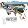 Chasseurs D'Horizon - Le Livre