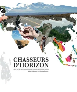 Chasseurs D'Horizon - Le Livre
